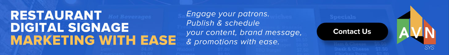 AVN | SYS restaurant digital-signage display ad, 'Marketing With Ease,' promoting scheduled menu-board content, brand messaging, and promotions, on a blue backdrop showing digital menu screens and the AVN logo.