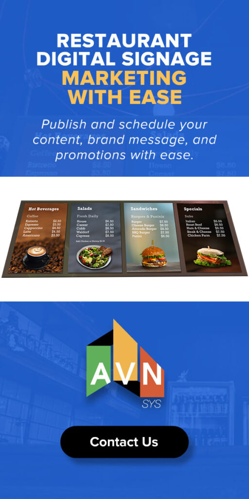 AVN | SYS restaurant digital-signage display ad, 'Marketing With Ease,' promoting scheduled menu-board content, brand messaging, and promotions, on a blue backdrop showing digital menu screens and the AVN logo.