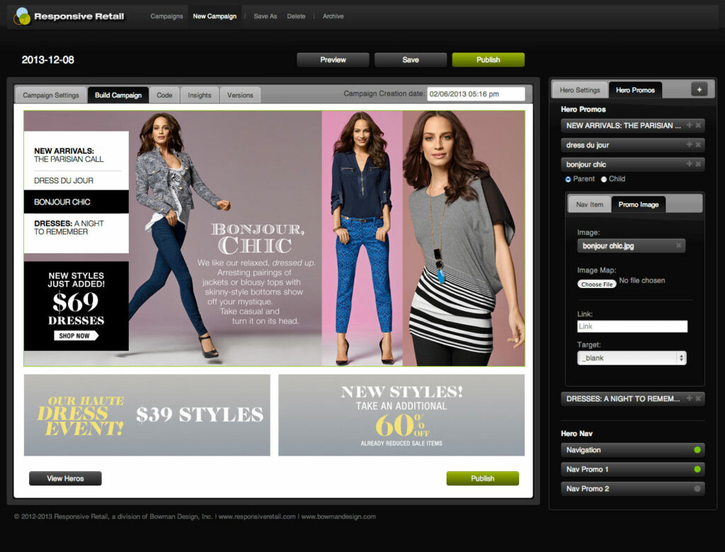 Build Campaign view with a Caché hero assembled, fashion promos in place and the Hero Promos panel managing navigation and image links.