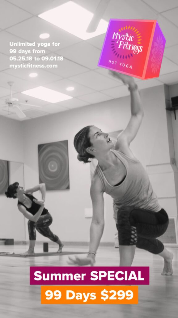 Vertical black-and-white Story ad of students in a hot-yoga class, headlined Summer Special, 99 days for $299.