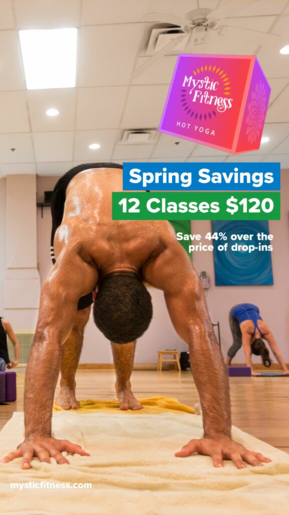 Vertical color Story ad of a student in a wide-legged forward fold on a towel, headlined Spring Savings, 12 classes for $120.