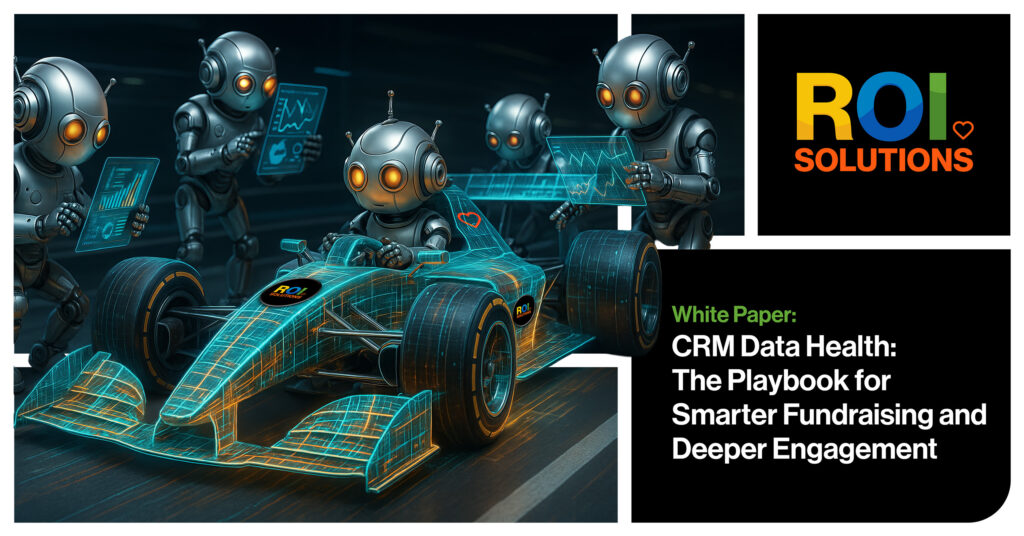 Robots tuning a wireframe race car in the pit, fronting the CRM Data Health white paper on smarter fundraising.