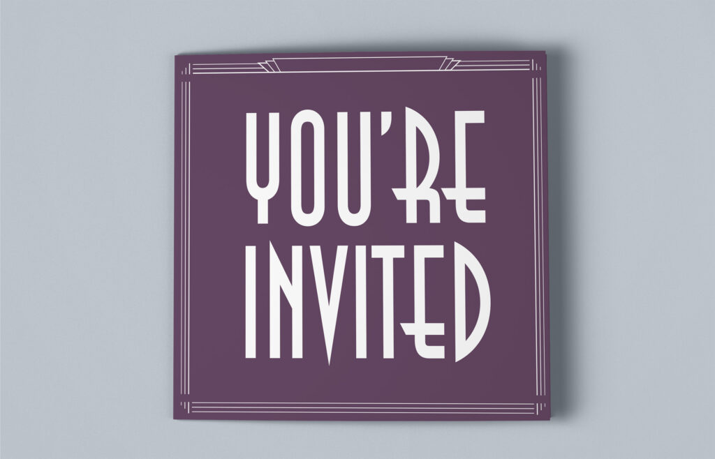 Cover of the 2005 RSA cocktail party invitation, You’re Invited set in art deco lettering on plum inside a fine keyline border.