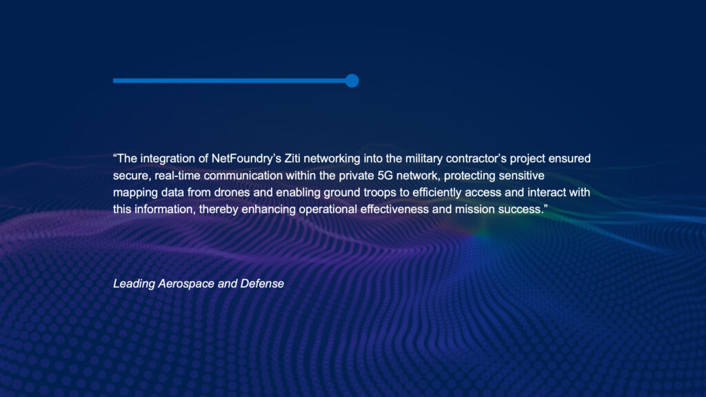 Navy quote slide from a leading aerospace and defense customer on secure real-time communication over private 5G.