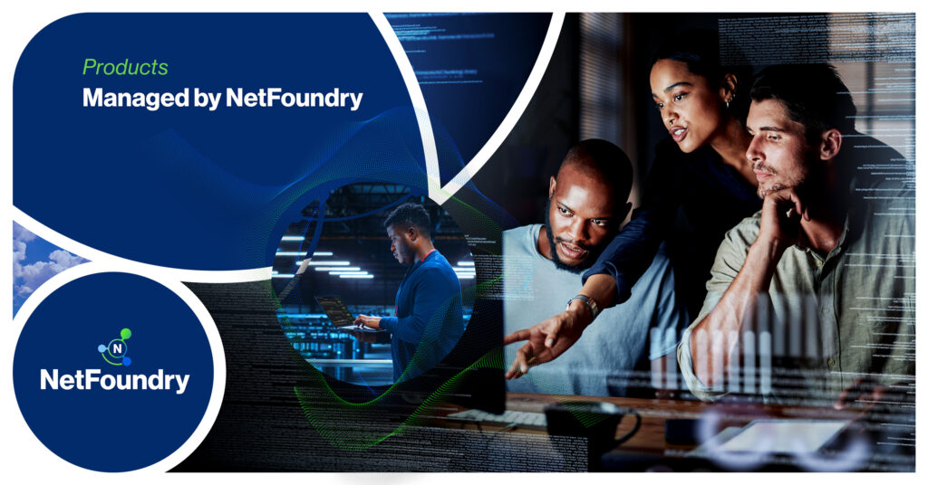 Team studying code overlays in the Products Managed by NetFoundry card, engineers lit by monitor glow.