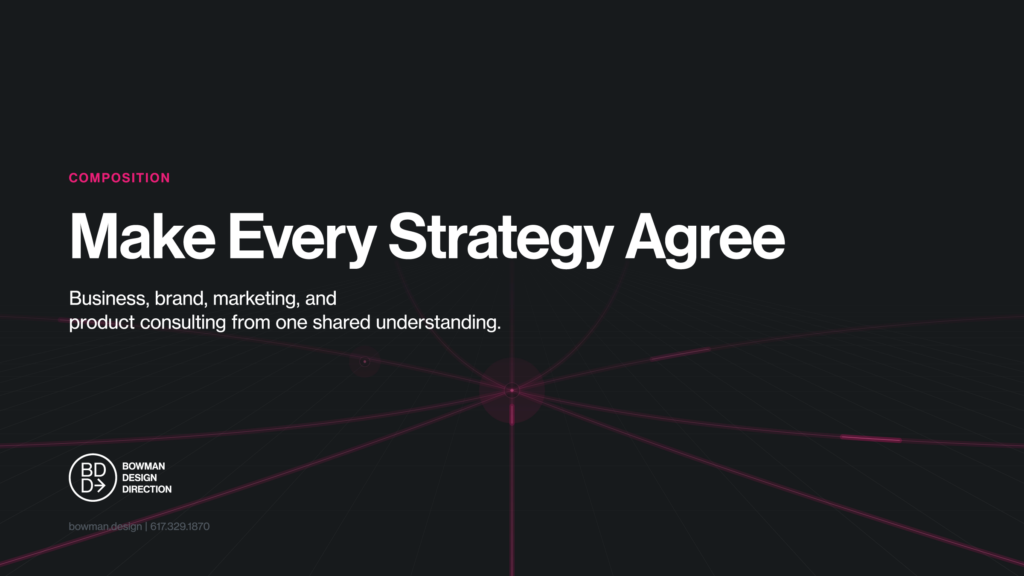 Dark feature card for the Make Every Strategy Agree consulting composition, the lede Business, brand, marketing, and product consulting from one shared understanding, over magenta lines converging on a vanishing point.